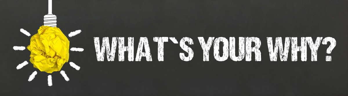 Whats your why - Happy Days Marbella